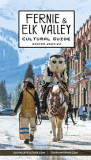 Fernie & Elk Valley Cultural Guide Winter 2023/2024
