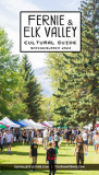 Fernie & Elk Valley Cultural Guide Summer 2024